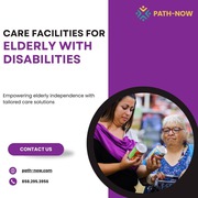 Care facilities for Elderly with Disabilities